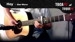 HOY 🌄  Gian Marco  GUITARRA Cover  TocaPe al ToquePe [upl. by Naillik]