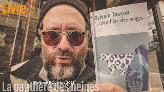 La panthère des neiges de Sylvain Tesson [upl. by Jurgen]