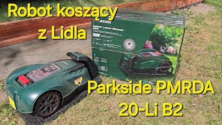 Robot koszący z Lidla Parkside PMRDA 20Li B2 Na co zwrócić uwagę [upl. by Gastineau111]