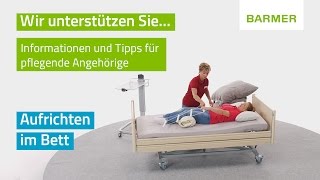 Pflegeübung Aufrichten im Bett [upl. by Yhtnomit161]