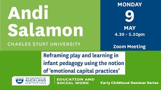 Andi Salamon  Reframing play amp learning in infant pedagogy using ‘emotional capital practices’ [upl. by Xela]