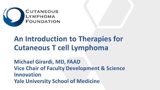 An Introduction to Therapies for Cutaneous Tcell Lymphoma [upl. by Aynuat]