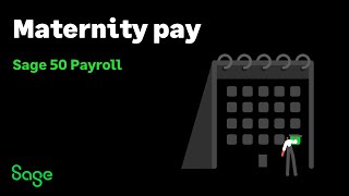 Sage 50 Payroll UK  Maternity pay [upl. by Dustin]