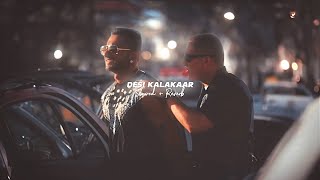 Desi Kalakaar  Slowed  Reverb   Yo Yo Honey Singh [upl. by Selia408]