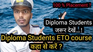 ETO course Diploma Students  Best college for Diploma Students ETO  Electro Technical Officer [upl. by Adnouqal]