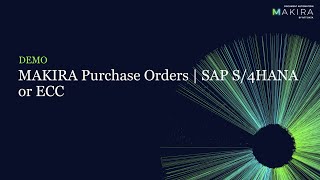 MAKIRA Purchase Orders  SAP S4HANA or ECC [upl. by Orwin]