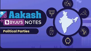 POLITICAL PARTIES Class 10th notes  Aakash byjus premium notes  Class 10th Sst notes [upl. by Akcinat]