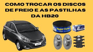 como trocar os discos de freio e as pastilhas do HB20 [upl. by Leanor]