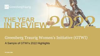 Greenberg Traurig Womens Initiative 2022 Year In Review [upl. by Heall]