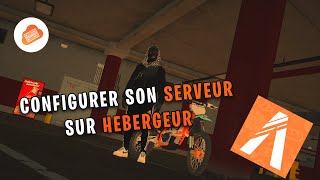 TUTO FIVEM  CONFIGURER SON SERVEUR SUR HEBERGEUR [upl. by Ahsirahc]