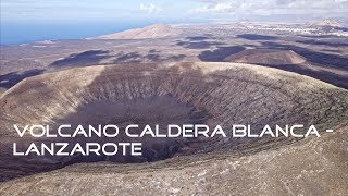 Caldera Blanca  Lanzarote  Volcano View  4K Drone [upl. by Carroll866]