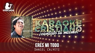 Eres mi todo  Daniel Calveti Cantada [upl. by Tiffi]