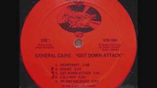 General Caine  Get Down Attack [upl. by Ruhl214]