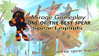 Mirage one of the best spear legends in the game [upl. by Wein]