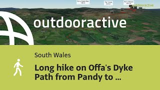 Interactive 3D video Long hike on Offa s Dyke Path from Pandy to Hay on Wye [upl. by Jestude]