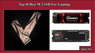 ✅ Top 10 Best M 2 SSD For Gaming  Best M 2 SSD For Gaming [upl. by Oirelav]