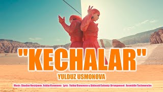 Yulduz Usmonova  Kechalar official video new [upl. by Annahael810]