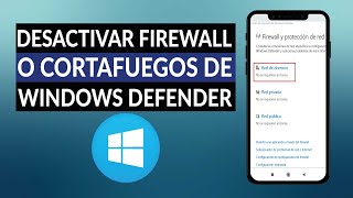 ¿Cómo Desactivar el Firewall o Cortafuegos de Windows Defender en Windows 10 [upl. by Marteena]