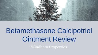 Betamethasone Calcipotriol Ointment Review [upl. by Selbbep]