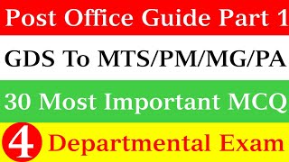 Post Office Guide Part 1 MCQ Part 4 30 Most Important MCQ GDS to MTS MCQ Department of post [upl. by Fruma815]