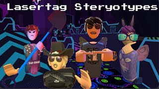 Recroom LaserTag Steryotypes  Recroom [upl. by Aloel924]