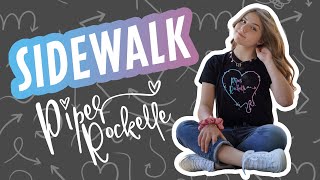 Piper Rockelle  Sidewalk Official Music Video FIRST LOVE💕 [upl. by Ettennil655]