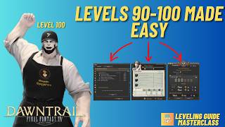 FFXIV  Dawntrail Crafter amp Gatherer Leveling Guide  The Best Way To Go From 90100 [upl. by Alla]