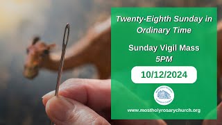 Sunday Vigil Mass 5PM  10122024 [upl. by Guthry184]