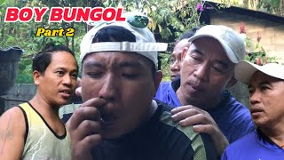 BOY BUNGOL PART 2 [upl. by Eaves]