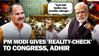 “Bahot Toda Desh Ko…” PM Modi mocks Congress lambasts Adhir Ranjan Chowdhury in Lok Sabha [upl. by Aguie450]