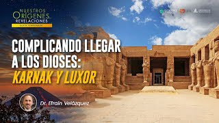 NOR 6  Complicando llegar a los dioses Karnak y Luxor [upl. by Madlen]