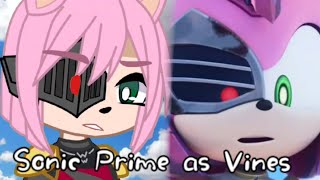 Sonic Prime Vines  Gacha  🥳 1k Special 🥳 [upl. by Vivienne]