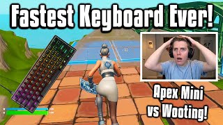 Trying The NEW Fastest Keyboards In Fortnite  Apex Pro Mini vs Wooting 60HE [upl. by Yelrac]