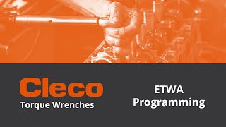 Cleco Torque Wrenches ETWA Programming [upl. by Sailesh]