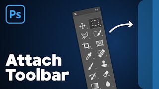 How to Attach Toolbar in Photoshop [upl. by Nede981]