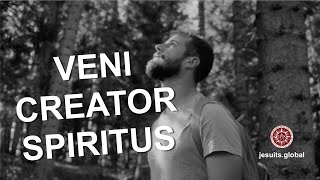 VENI CREATOR SPIRITUS  Jesuits Global [upl. by Aramahs]