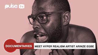 Meet Arinze Stanley Nigerias Famous HyperRealistic Artist  Business Insider By Pulse [upl. by Leamse]