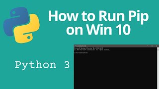 How to Run PIP install From Windows 10 Command Prompt To Install Python Packages [upl. by Lahtnero]