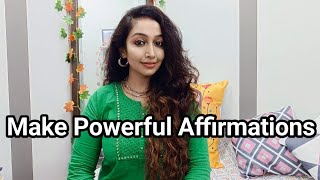 Apni Affirmations ko Powerful kaise banaye Powerful Affirmations [upl. by Benjamen]