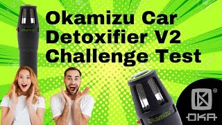 Okamizu car detoxifier v2 challenge test live [upl. by Misty]