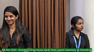 8th Nov 2024  Alverstone Drug House Pvt Ltd South Zone Launch Ceremony  Trivandrum [upl. by Ynnad]