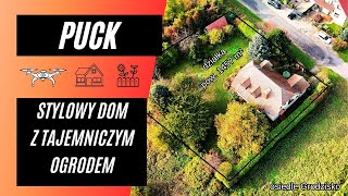 Puck  dom wolnostojący o klasycznej ponadczasowej stylistyce z pełnym uroku tajemniczym ogrodem [upl. by Annasor]