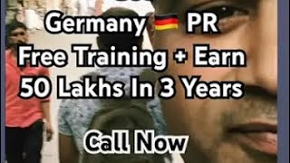 Germany 🇩🇪 PR Visa  Free Training  50 Lakhs Earning  Business Partnership germanyvisa [upl. by Mccreery]