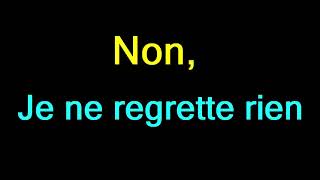 Édith Piaf  Non Je Ne Regrette Rien lyrics [upl. by Dene]