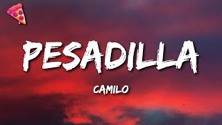 Camilo  Pesadilla [upl. by Wolfgang]