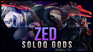 Zed Montage quotSolo Q Zed Godsquot  League of Legends [upl. by Acsot]