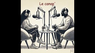 Le Canap 3  Les afterworks ça ne sert pas à grand chose [upl. by Adyela]