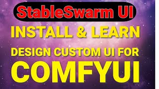 how to install and use StableSwarm Modular Stable Diffusion WebUserInterface [upl. by Tekcirk207]