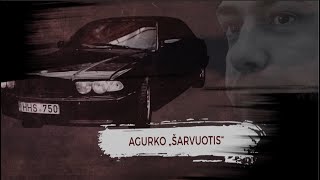 AGURKO quotŠARVUOTISquot  KRIMINALINĖ LIETUVOS ZONA su Dailiumi Dargiu  SE2  EP1 [upl. by Grekin]