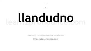 How to pronounce Llandudno  English pronunciation [upl. by Ajnotal]